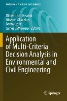 Application of Multi-Criteria Decision Analysis in Environmental and Civil Engineering - cover