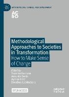 Methodological Approaches to Societies in Transformation: How to Make Sense of Change - cover
