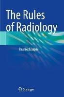 The Rules of Radiology - Paul McCoubrie - cover