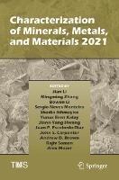 Characterization of Minerals, Metals, and Materials 2021 - cover