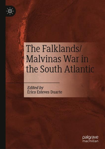 The Falklands/Malvinas War in the South Atlantic