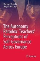 The Autonomy Paradox: Teachers’ Perceptions of Self-Governance Across Europe