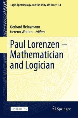 Paul Lorenzen -- Mathematician and Logician - cover