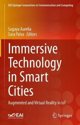 Immersive Technology in Smart Cities: Augmented and Virtual Reality in IoT - cover