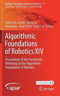 Algorithmic Foundations of Robotics XIV: Proceedings of the Fourteenth Workshop on the Algorithmic Foundations of Robotics - cover