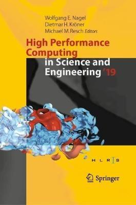 High Performance Computing in Science and Engineering '19: Transactions of the High Performance Computing Center, Stuttgart (HLRS) 2019 - cover