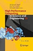 High Performance Computing in Science and Engineering '19: Transactions of the High Performance Computing Center, Stuttgart (HLRS) 2019 - cover