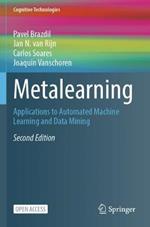 Metalearning: Applications to Automated Machine Learning and Data Mining