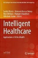 Intelligent Healthcare: Applications of AI in eHealth - cover