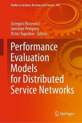 Performance Evaluation Models for Distributed Service Networks - cover