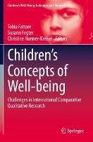 Children’s Concepts of Well-being: Challenges in International Comparative Qualitative Research