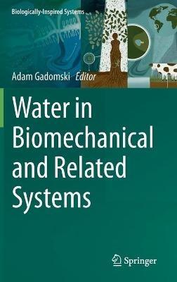 Water in Biomechanical and Related Systems - cover