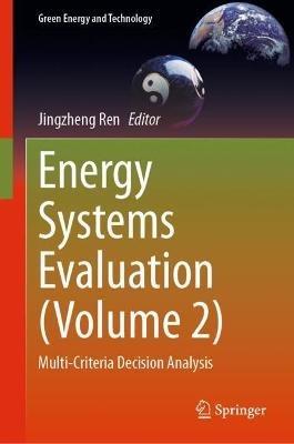 Energy Systems Evaluation (Volume 2): Multi-Criteria Decision Analysis - cover