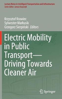 Electric Mobility in Public Transport—Driving Towards Cleaner Air - cover
