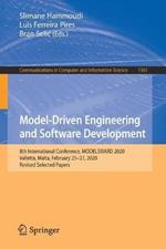 Model-Driven Engineering and Software Development: 8th International Conference, MODELSWARD 2020, Valletta, Malta, February 25–27, 2020, Revised Selected Papers