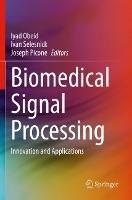 Biomedical Signal Processing: Innovation and Applications - cover
