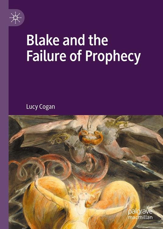 Blake and the Failure of Prophecy