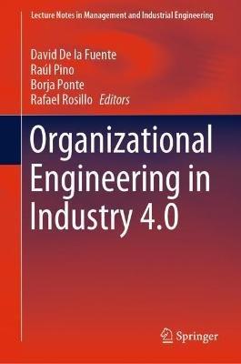 Organizational Engineering in Industry 4.0 - cover