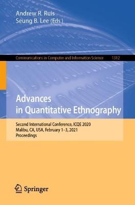 Advances in Quantitative Ethnography: Second International Conference, ICQE 2020, Malibu, CA, USA, February 1-3, 2021, Proceedings - cover