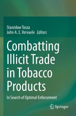 Combatting Illicit Trade in Tobacco Products: In Search of Optimal Enforcement - cover