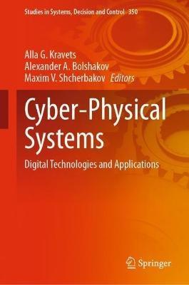 Cyber-Physical Systems: Digital Technologies and Applications - cover