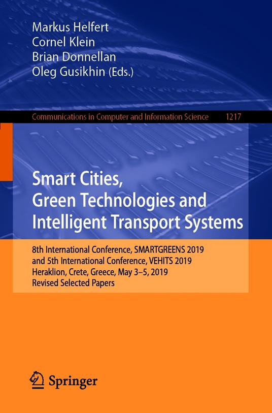 Smart Cities, Green Technologies and Intelligent Transport Systems