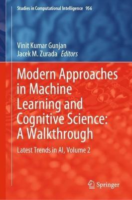Modern Approaches in Machine Learning and Cognitive Science: A Walkthrough: Latest Trends in AI, Volume 2 - cover