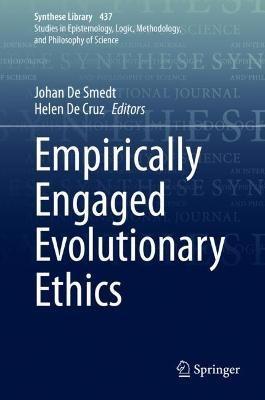 Empirically Engaged Evolutionary Ethics - cover