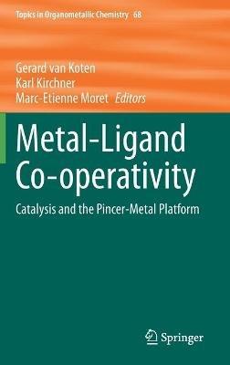 Metal-Ligand Co-operativity: Catalysis and the Pincer-Metal Platform - cover