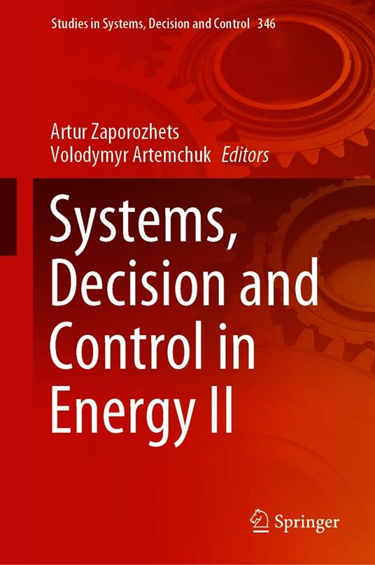 Systems, Decision and Control in Energy II