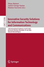 Innovative Security Solutions for Information Technology and Communications: 13th International Conference, SecITC 2020, Bucharest, Romania, November 19–20, 2020, Revised Selected Papers