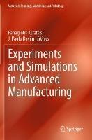 Experiments and Simulations in Advanced Manufacturing - cover