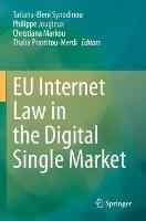 EU Internet Law in the Digital Single Market - cover