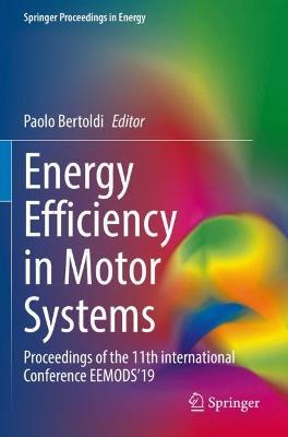 Energy Efficiency in Motor Systems: Proceedings of the 11th international Conference EEMODS’19 - cover