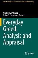 Everyday Greed: Analysis and Appraisal - cover