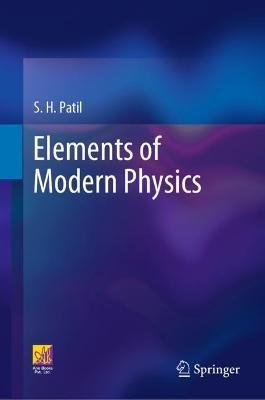 Elements of Modern Physics - S. H. Patil - cover