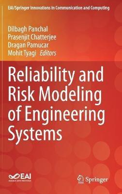 Reliability and Risk Modeling of Engineering Systems - cover