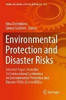 Environmental Protection and Disaster Risks: Selected Papers from the 1st International Conference on Environmental Protection and Disaster RISKs (EnviroRISKs) - cover