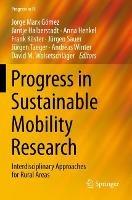 Progress in Sustainable Mobility Research: Interdisciplinary Approaches for Rural Areas - cover