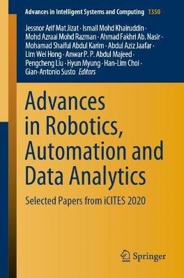 Advances in Robotics, Automation and Data Analytics: Selected Papers from iCITES 2020 - cover