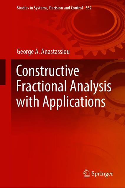 Constructive Fractional Analysis with Applications