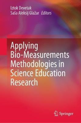 Applying Bio-Measurements Methodologies in Science Education Research - cover