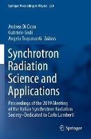 Synchrotron Radiation Science and Applications: Proceedings of the 2019 Meeting of the Italian Synchrotron Radiation Society—Dedicated to Carlo Lamberti - cover