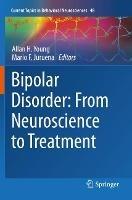Bipolar Disorder: From Neuroscience to Treatment - cover