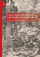 Plague Image and Imagination from Medieval to Modern Times - cover