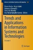 Trends and Applications in Information Systems and Technologies: Volume 4 - cover