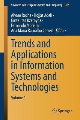Trends and Applications in Information Systems and Technologies: Volume 1 - cover
