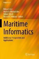 Maritime Informatics: Additional Perspectives and Applications - cover