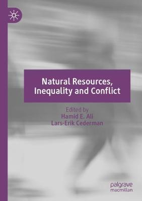 Natural Resources, Inequality and Conflict - cover