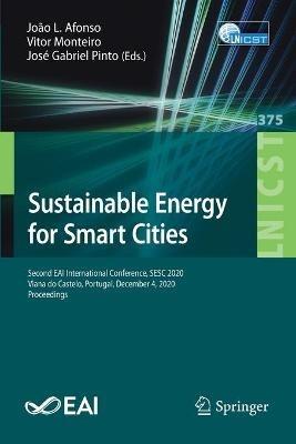 Sustainable Energy for Smart Cities: Second EAI International Conference, SESC 2020, Viana do Castelo, Portugal, December 4, 2020, Proceedings - cover